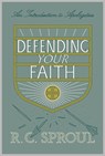 Defending Your Faith - R. C. Sproul - 9781433563782