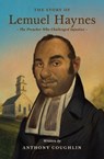 The Story of Lemuel Haynes - Anthony Coughlin - 9781433592980