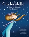 Cinderstella - Brenda S. Miles ; Susan D. Sweet - 9781433822704