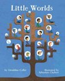 Little Worlds - COLLET,  Geraldine - 9781433828195