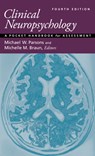 Clinical Neuropsychology - Michael W. Parsons ; Michelle M. Braun - 9781433837852