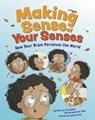 Making Sense of Your Senses - Claire A. B. Freeland ; Jacqueline B. Toner - 9781433842207