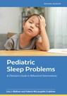 Pediatric Sleep Problems - Lisa J Meltzer ; Valerie McLaughlin Crabtree - 9781433844317