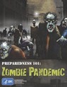 Preparedness 101: Zombie Pandemic - Maggie Silver - 9781434104649