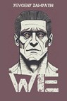 We - Yevgeny Zamyatin - 9781434105363
