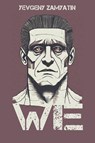 We - Yevgeny Zamyatin - 9781434105363