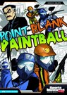 Point-Blank Paintball - Scott Ciencin - 9781434222930