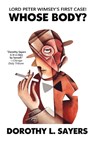 Whose Body? - Dorothy L. Sayers - 9781434404022