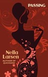Passing (African American Heritage Classics) - Nella Larsen - 9781434407634