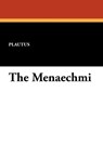 The Menaechmi - Plautus - 9781434431738