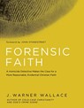 Forensic Faith - J. Warner Wallace - 9781434709882