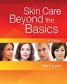 Skin Care: Beyond The Basics - Mark (Mark Lees Skin Care Lees - 9781435487451