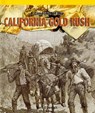 A Timeline of the California Gold Rush - O'DONNELL,  Kerri - 9781435829893