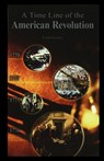 Timeline of the American Revolution - Lynn George - 9781435889538