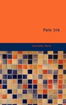Pale Ink - MERTZ,  Henriette - 9781437530810