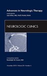 Advances in Neurologic Therapy, An Issue of Neurologic Clinics - Jose (Neurology Biller - 9781437724684