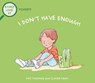 I Don't Have Enough: A First Look at Poverty - Pat Thomas - 9781438089522