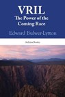 Vril: The Power Of The Coming Race - Edward Bulwer-Lytton - 9781438215754