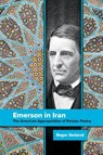Emerson in Iran - Roger Sedarat - 9781438474861