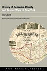 History of Delaware County and Border Wars of New York - Jay Gould - 9781438485409
