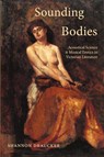 Sounding Bodies - Shannon Draucker - 9781438498409