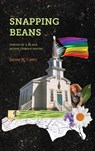 Snapping Beans - Jayme N. Canty - 9781438498904