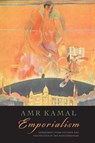 Emporialism - Amr Kamal - 9781438499468