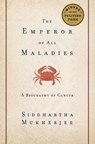 Mukherjee, S: Emperor of All Maladies - Siddhartha Mukherjee - 9781439107959