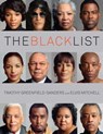 The Black List - Timothy Greenfield-Sanders ; Elvis Mitchell - 9781439109175