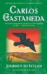 Journey To Ixtlan - Carlos Castaneda - 9781439121849