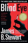 Blind Eye - James B. Stewart - 9781439126394