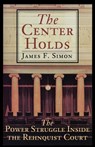 The Center Holds - James F. Simon - 9781439143254