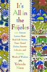 It's All In The Frijoles - Yolanda Nava - 9781439147221
