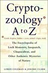 Cryptozoology A To Z - Loren Coleman ; Jerome Clark - 9781439147795
