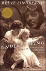 Under a Wing - Reeve Lindbergh - 9781439148839