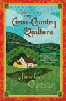The Cross-Country Quilters - Jennifer Chiaverini - 9781439148914