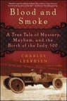 Blood and Smoke - Charles Leerhsen - 9781439149058