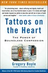Tattoos on the Heart - Gregory Boyle - 9781439153154