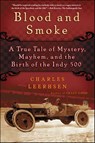 Blood and Smoke - Charles Leerhsen - 9781439153642