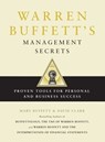 Warren Buffett's Management Secrets - Mary Buffett ; David Clark - 9781439154885