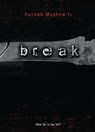 Break - Hannah Moskowitz - 9781439159064