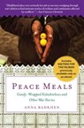 Peace Meals - Anna Badkhen - 9781439166635