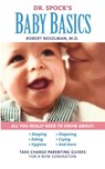 Dr. Spock's Baby Basics - Dr. Robert Needlman ; Marjorie Greenfield ; Lynn Cates - 9781439169414