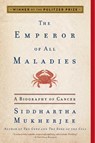 The Emperor of All Maladies - Siddhartha Mukherjee - 9781439170915