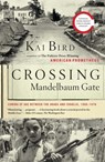 Crossing Mandelbaum Gate - Kai Bird - 9781439171608