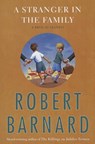 A Stranger in the Family: A Novel of Suspense - Robert Barnard - 9781439176757