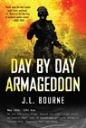 Day by Day Armageddon - J. L. Bourne - 9781439177273