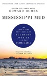 Mississippi Mud - Edward Humes - 9781439186657