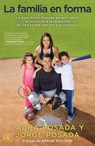 La Familia en forma - Jorge Posada ; Laura Posada - 9781439189818