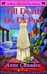 Till Death Do Us Purl - Anne Canadeo - 9781439191439